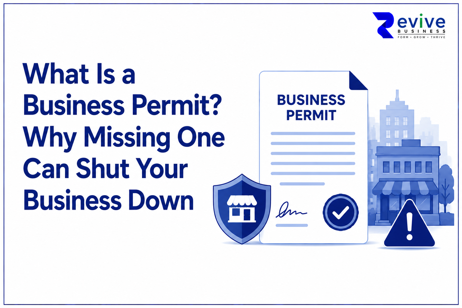 What Is a Business Permit? Why Missing One Can Shut Your Business Down