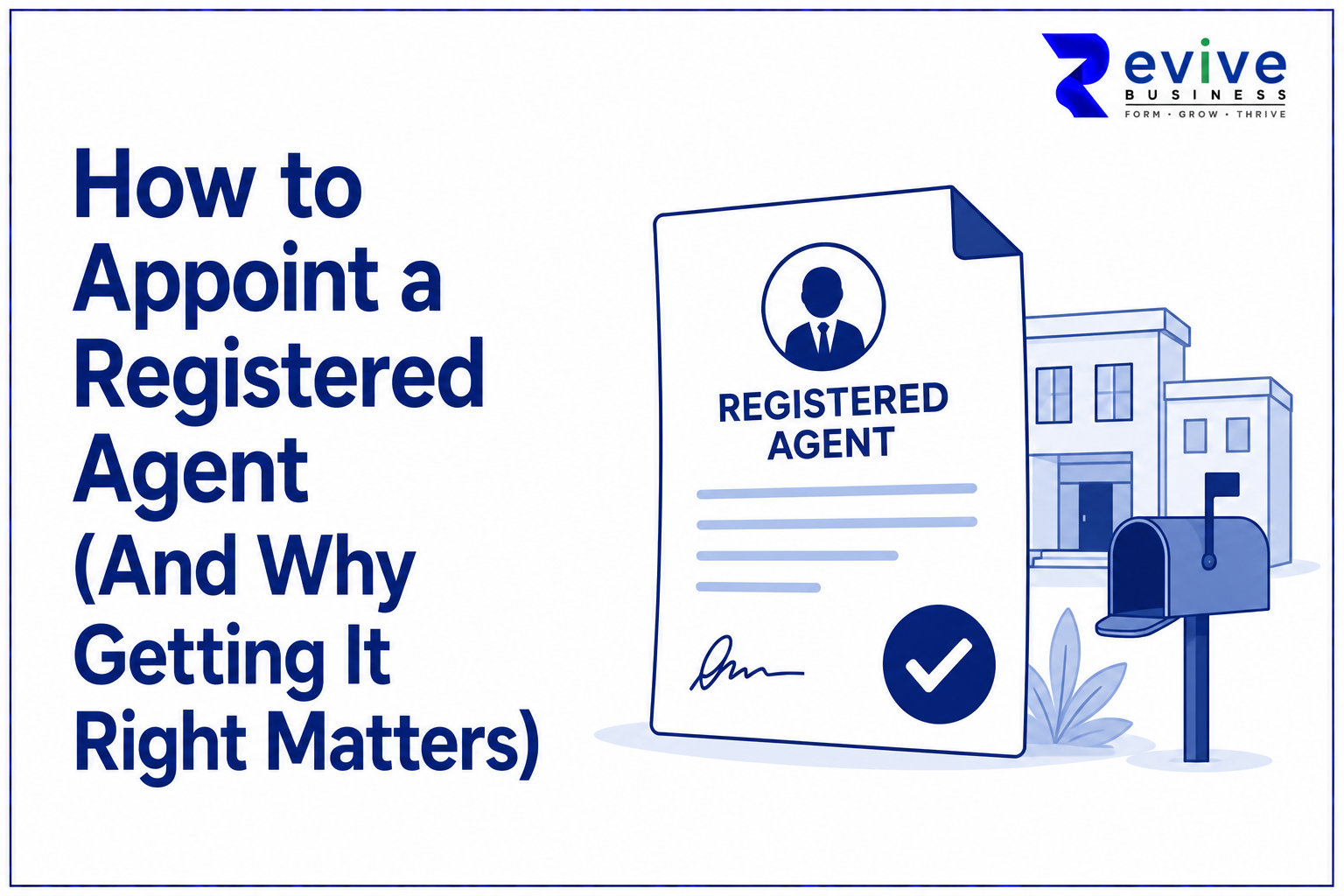 Appoint a Registered Agent
