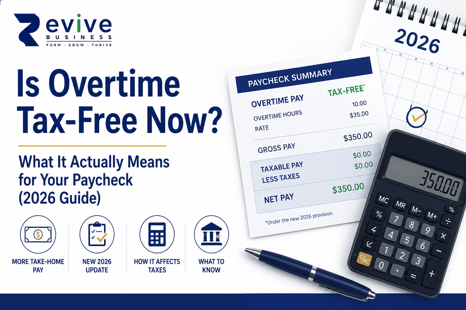 Is Overtime Tax-Free Now? What It Actually Means for Your Paycheck (2026 Guide)