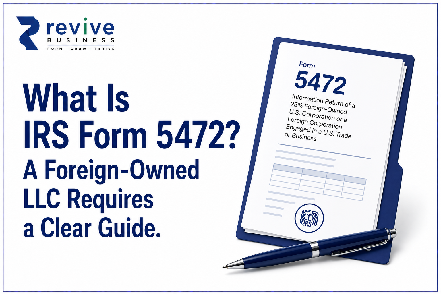 What Is IRS Form 5472?